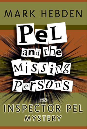 [Inspector Pel 15] • Pel and the Missing Persons